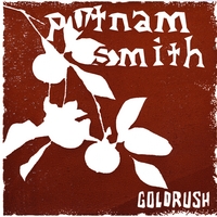 Putnam Smith : Goldrush