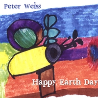 Peter Weiss : Happy Earth Day