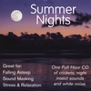 PUREWHITENOISE.COM: Summer Nights