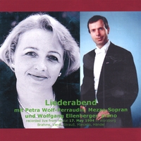 PETRA WOLF-PERRAUDIN, MEZZO-SOPRANO AND WOLFGANG ELLENBERGER, PIANO: Liederabend
