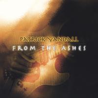 Patrick Yandall : From The Ashes