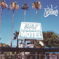 THE PYRONAUTS: Surf Motel