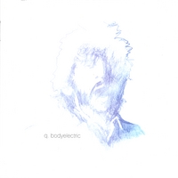 Q: body electric