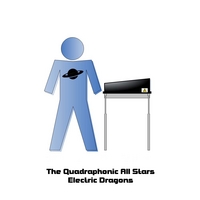 The Quadraphonic All Stars : Electric Dragons
