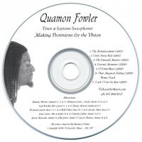 Quamon Fowler : Making Provisions for the Vision