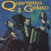 QUARTETTO GELATO: Quartetto Gelato