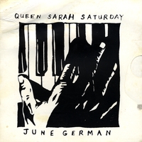 Queen Sarah Saturday : June German