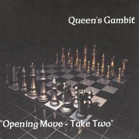 QUEEN'S GAMBIT: Opening Move - Take two