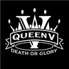 Queen V: Death or Glory
