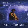 THE QUIET STORME: Sweet Surrender