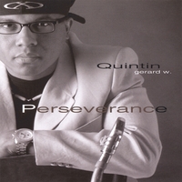 Quintin Gerard W. : Perseverance