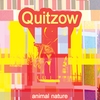 QUITZOW: Animal Nature