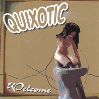 Quixotic : Welcome