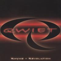 Qwiet : Rhyme + Revolution