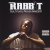 RABBIT: Guilty Until Proven Innocent