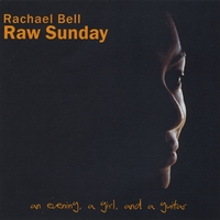 Rachael Bell : Raw Sunday