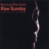RACHAELRACHAEL: Raw Sunday