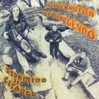 Rachel Barton : Stringendo: Storming the Citadel