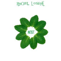Rachel Loshak : Mint