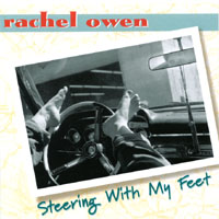 Rachel Owen : Steering With My Feet