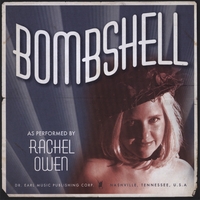 Rachel Owen : Bombshell