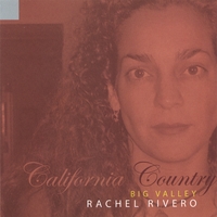 Rachel Rivero : California Country Big Valley