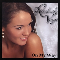 RACHEL VOGT: On My Way