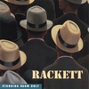 RACKETT: Standing Room Only