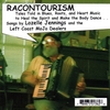 LOZELLE JENNINGS AND THE LEFT COAST MOJO DEALERS: Racontourism