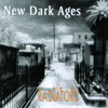 THE RADIATORS: New Dark Ages