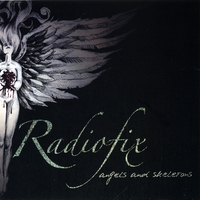 RADIOFIX: Angels and Skeletons