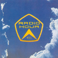 THE RADIO HOUR: Radio Hour 491:
