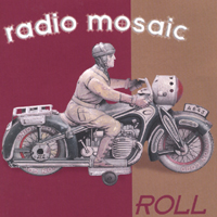 Radio Mosaic : Roll
