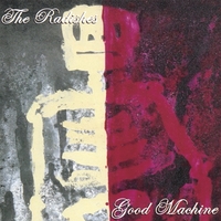 The Radishes : Good Machine