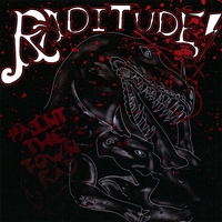 RADITUDE!: Paint the Town Rad