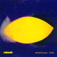 RADIUM88: artificial life