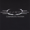 Rage and Beyond: Corporate Nation