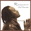 RAHJWANTI: Soul Remember