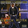 RAH-KING: Block Work - Cop From Me Vol.1