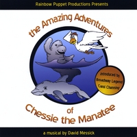 Rainbow Puppet Productions : The Amazing Adventures of Chessie the Manatee
