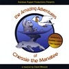 RAINBOW PUPPET PRODUCTIONS: The Amazing Adventures of Chessie the Manatee