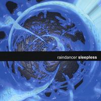 RAINDANCER: Sleepless (EP)