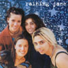 RAINING JANE: Raining Jane