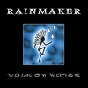 RAINMAKER: Walk on Water