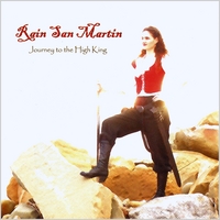 Rain San Martin : Journey To The High King