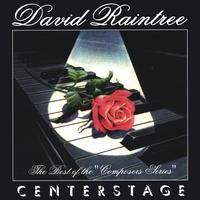 David Raintree : Centerstage