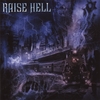 RAISE HELL: City Of The Damned