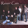 RAISIN' CAIN: Raisin' Cain