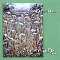 Raison D'Etre : Queen Anne's Lace
