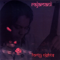 Rajamani : Forty Nights